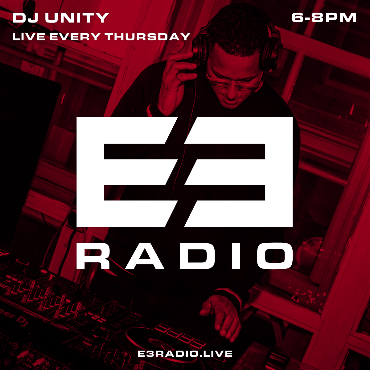 DJ Unity live DJ mix on E3 Radio