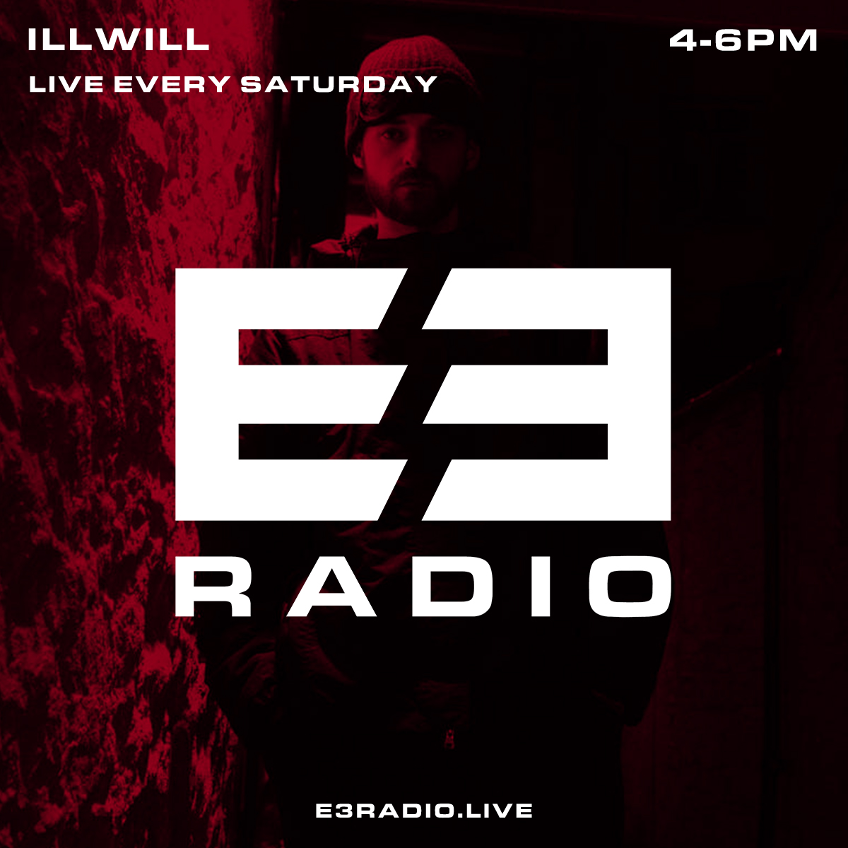 ILL WILL live DJ mix on E3 Radio