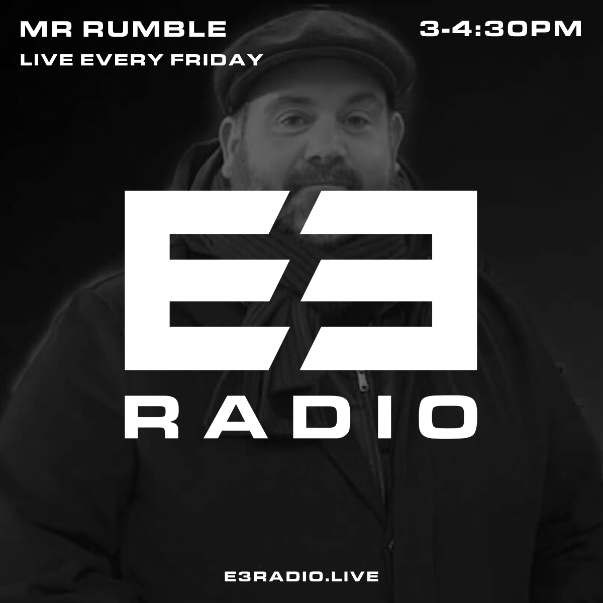 Mr Rumble live DJ mix on E3 Radio