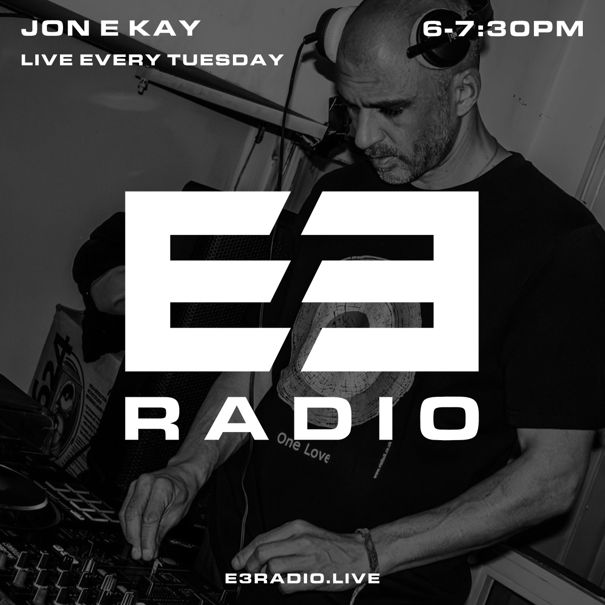 Jon E Kay live DJ mix on E3 Radio
